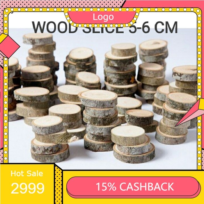 ไม้ SLICE 5-6 CM SLICE CHIPS ไม้ตัด LOG WOODEN CRAFT DECORATION FNX3 BF9