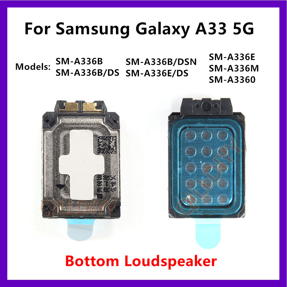 ลําโพงสําหรับ Samsung Galaxy A33 5G SM-A336B A336E/DS A336 A336M ด้านล่างลําโพง Buzzer Ringer โมดูลอ