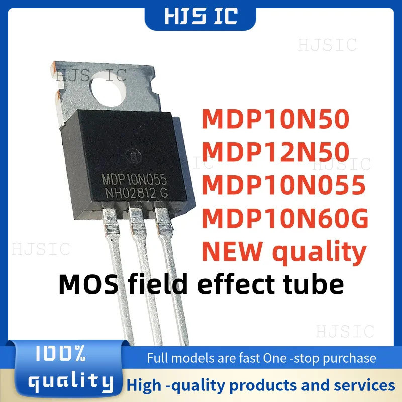 1-5PCS MDP10N055 10N055 MDP10N50 10N50 MDP10N60G 10N60G MDP12N50 12N50 TO-220 MOS field effect หลอดอ