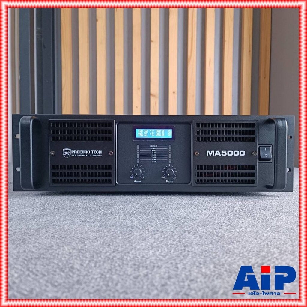 PROEUROTECH MA-5000 powerampมีหน้าจอ MA-5000 MA5000 MA 5000 PRO EUROTECH โปรยูโรเทค เอไอ-ไพศาล