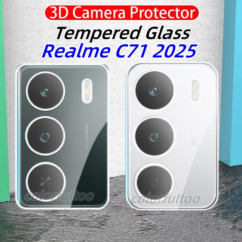 Realme C71 2025 Clear กล้องป้องกันฟิล์มสําหรับ Realme C71 C 71 RealmeC71 4G 5G 3D โค้ง HD คลุมทั้งหม