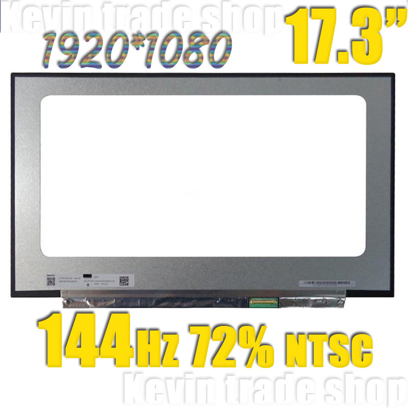 17.3 นิ้ว 72% NTSC 144Hz LP173WFG-SPB1 SPD2 B173HAN04.0 NV173FHM-N44 N173HCE-G33 NV173FHM-NY1 หน้าจอ