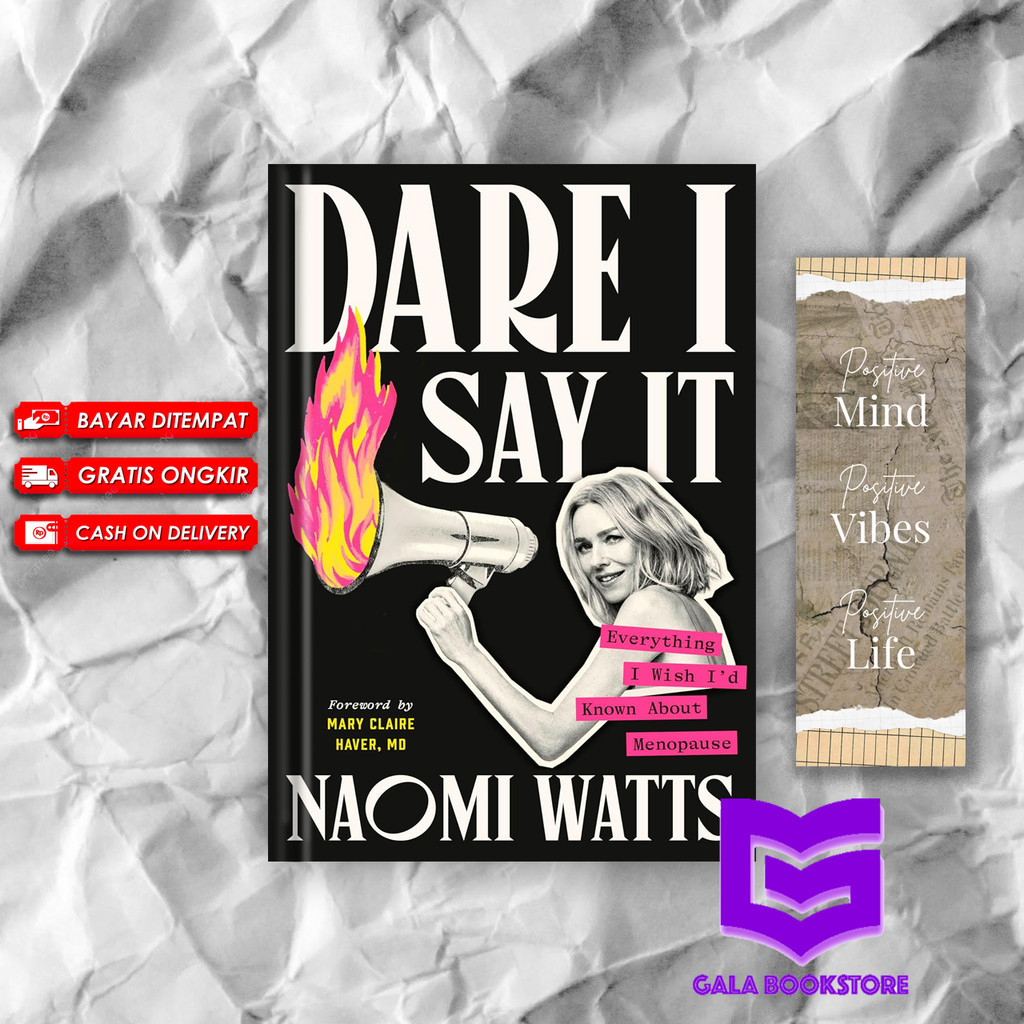 Dare I Say It: Everything I Wish Im Known About Menopause โดย Naomi Watts (เวอร์ชันภาษาอังกฤษ)