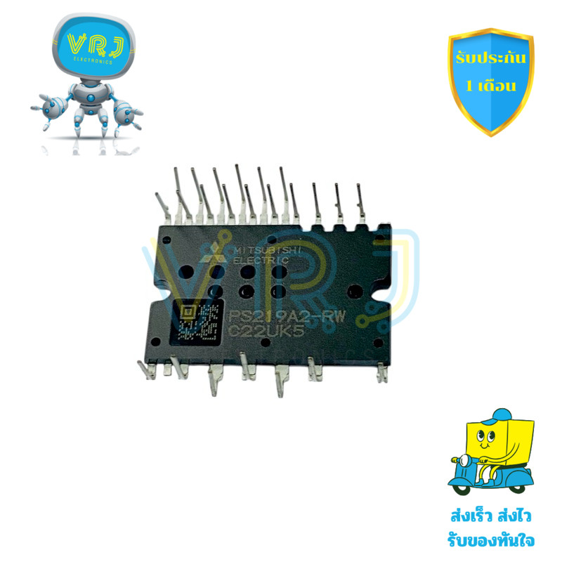 PS219A2-RW โมดูลไดร์ฟมอเตอร์ Intelligent Power Module 600V 10A ของแท้จาก MISUBISHI