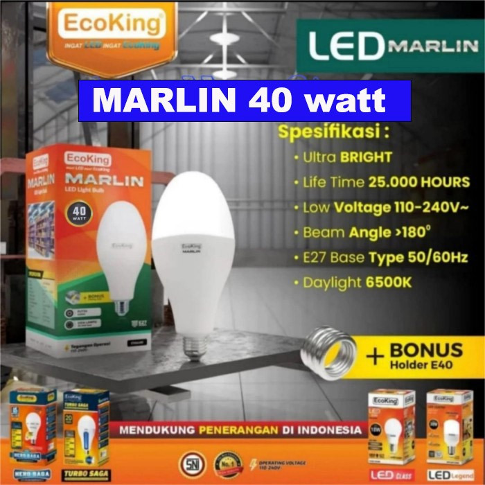 หลอดไฟ LED 40w marlin ecoKing 40 วัตต์ E27 และ E40 ไฟถนน