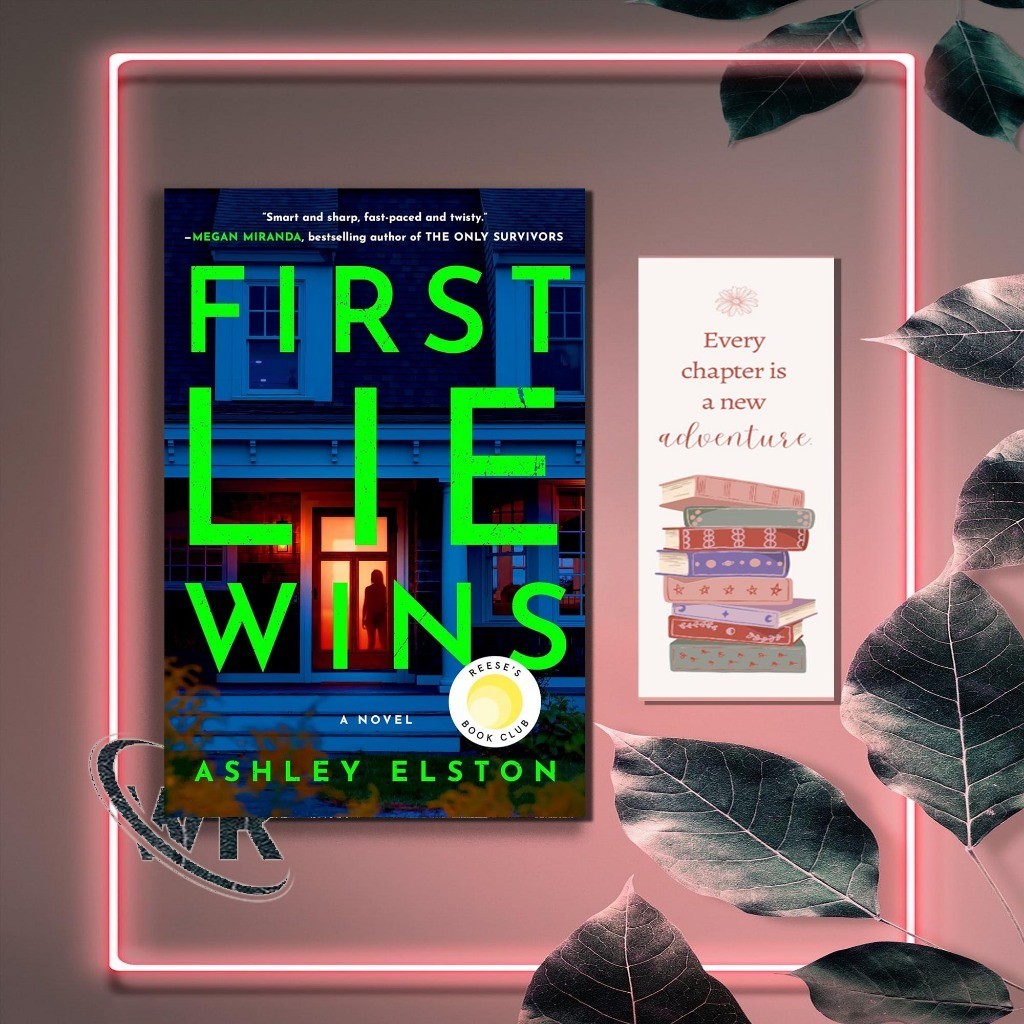 First Lie Wins: Reeses Book Club Pick โดย Ashley Elston