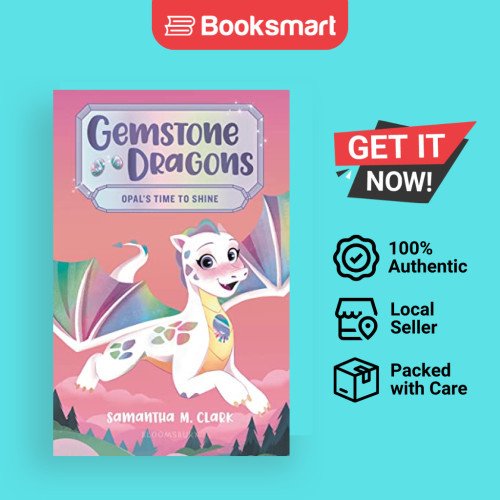 Opals Time to Shine - อัญมณีมังกร โดย Samantha M. คลาร์ก (ผู้ได้รับอนุญาต), 9781547608881