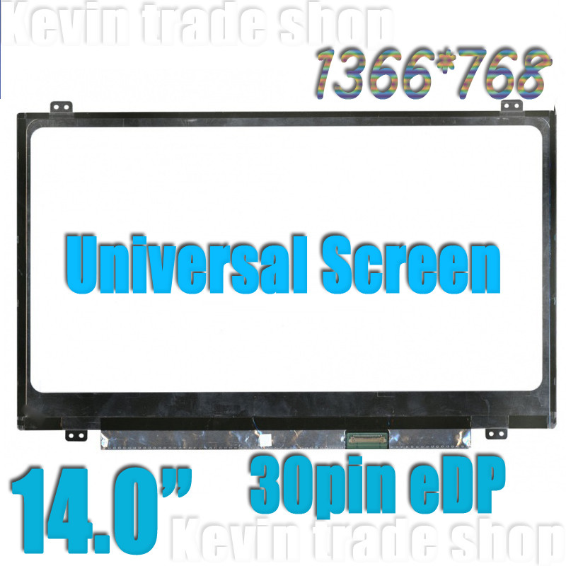 แผงจอเกรด 14 B140XTN02.D B140XTN02.E B140XTN02.4 LP140WH8 TPC1 N140BGE-EA3 E33 LP140WH2 TPA1 LP140WH