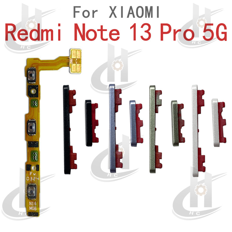 สําหรับ Xiaomi Redmi Note 13 Pro 5G ปุ่มด้านข้าง Flex Cable Keys ปุ่มปิดระดับเสียงปุ่มขึ้นและลงด้านข้างเปลี่ยนส่วน