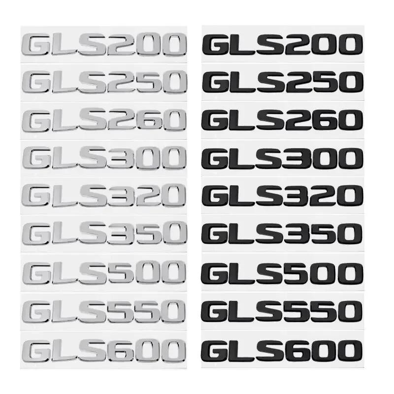 รถตัวอักษรดิจิตอล Trunk ป้ายสัญลักษณ์สําหรับ Mercedes Benz GLS200 GLS250 GLS260 GLS300 GLS320 GLS350