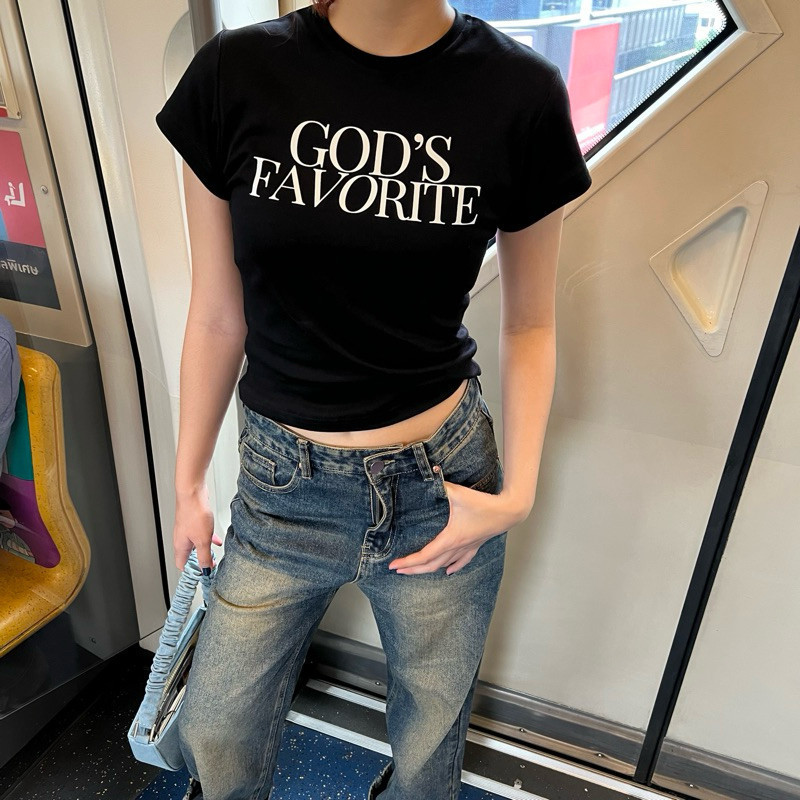 COD✅ (จัดส่งในกรุงเทพฯ)ทีชิร์ | เสื้อทรง BABY TEE GOD'S FAVORITE
