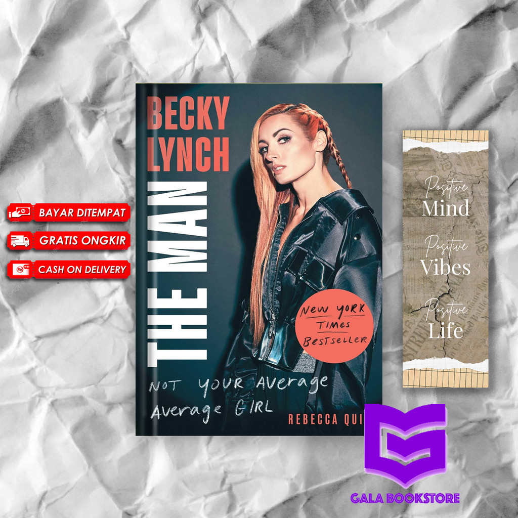 Becky Lynch: The Man: Not Your Average Average Girl - Rebecca Quin (ภาษาอังกฤษ)