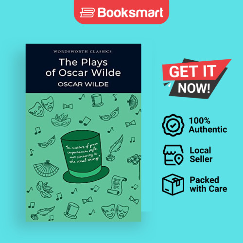 The Plays of Oscar Wilde by Oscar Wilde (ผู้เขียน), Dr Keith (University of Kent at Ca - 97818402241