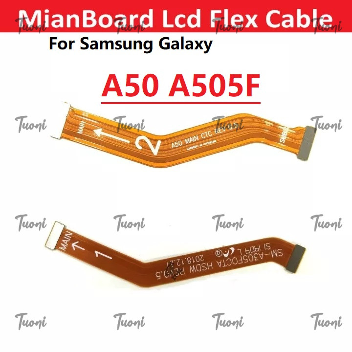 สําหรับ Samsung Galaxy A50 A505F เมนบอร์ดหลักจอแสดงผล LCD Flex Ribbon Cable หลัก Flex Cable อะไหล่เปลี่ยนสายเคเบิล