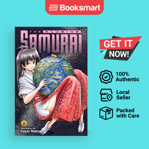 ซามูไรฟุ่มเฟือย ฉบับที่. 7 - The Elusive Samurai โดย Yusei Matsui Pa 9781974738717