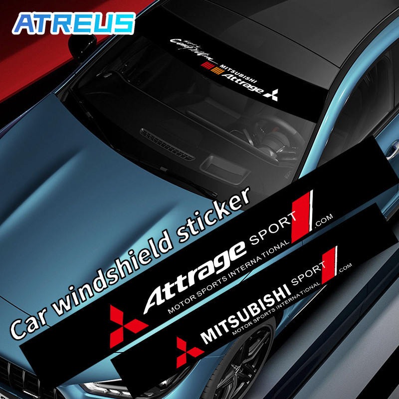 สําหรับ Mitsubishi Attrage สติกเกอร์ บังแดด กันน้ํา ฟิล์มตกแต่งกระจกหน้ารถยนต์ คาดกระจกหน้า​ ฟิล์มติดรถ สติ๊กเกอร์