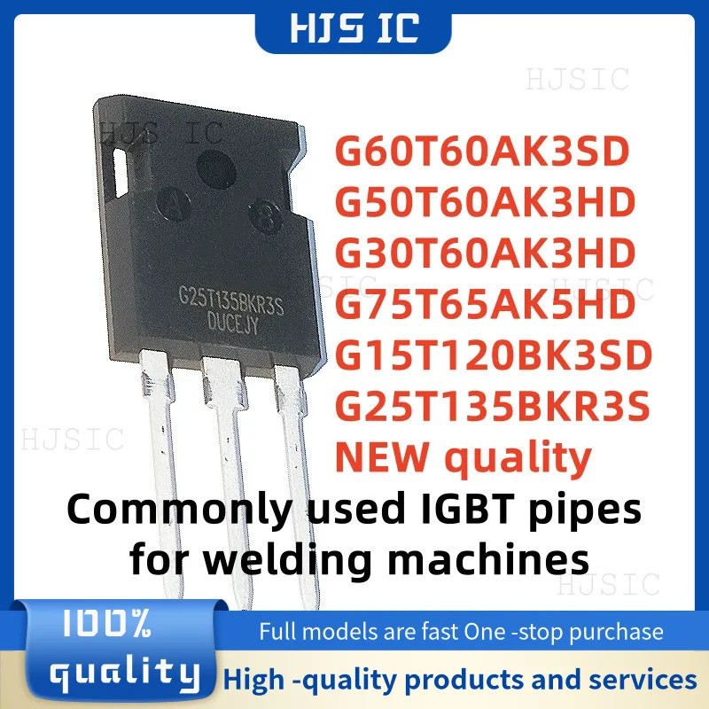 1-5PCS G75T65AK5HD G15T120BK3SD G50T60AK3HD G60T60AK3SD G30T60AK3HD G25T135BKR3S TO-247 field-effect