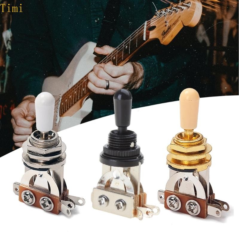 Timi Guitar Switch Accessory อะไหล่กีตาร์ไฟฟ้า Guitar Toggle Switch 3 Way Pickup