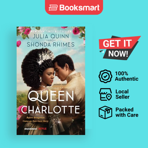 ควีนชาร์ล็อต: Befor the Bridgertons Came the Love Story That Chang - 9780063307278