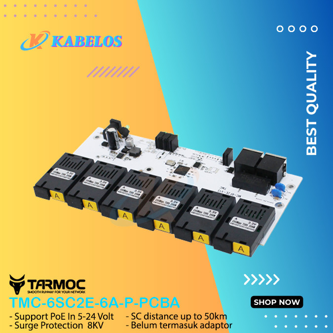Tarmoc TMC-6SC2E-6A-P-PCBA | Media Converter 6 FO 2 LAN 10/100 POE IN 5-24V