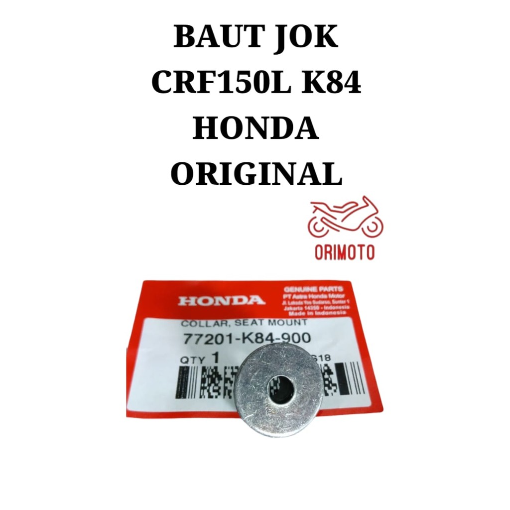 ORIMOTO-CRF150L K84 HONDA SEAT BOLT 77201-K84-900 เดิม