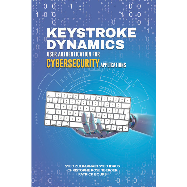 KEYSTRAOKE DYNAMICS USER ของแท้สําหรับ CYBERSECURITY APPLICATIONS