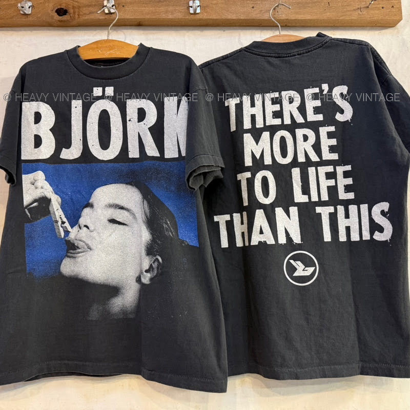 BJORK THERE'S MORE TO LIFE THAN THIS Bio Wash Bootleg เสื้อวินเทจ เสื้อทัวร์ heavy vintage shirt