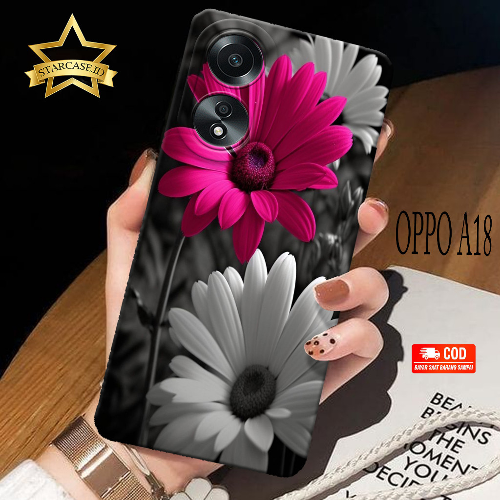 HP ล่าสุด Oppo A18 2023 เคสโทรศัพท์ - starcase - เคส Oppo A18 4G 2023 - เคสแฟชั่น FLOWERS 1 - เคสโทร