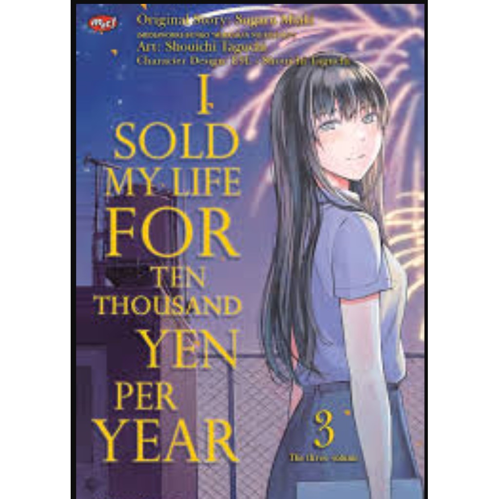 TKK88 : I SOLD MY LIFE สําหรับความซื่อสัตย์ในปี 03 - BOOKPAPER - TAMAT - SUGARU MAKI/SHOUICHI TAGUCH