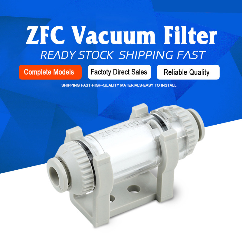 ZFC050-04B ZFC100/200-04B/06B/08B/10B/12B แรงดันลบท่อสูญญากาศกรองอุปกรณ์นิวเมติก