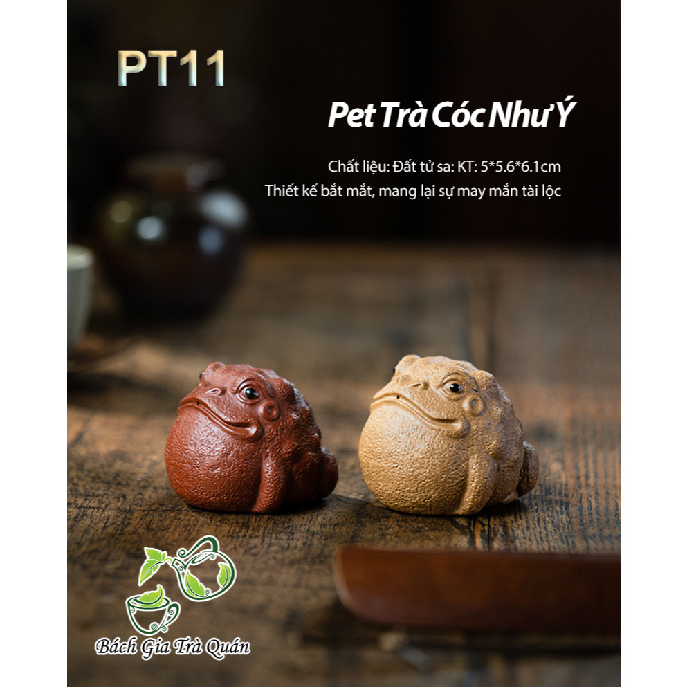 Pet Nhu Y Toad Tea - ขนาด: 5*5.6*6.1cm