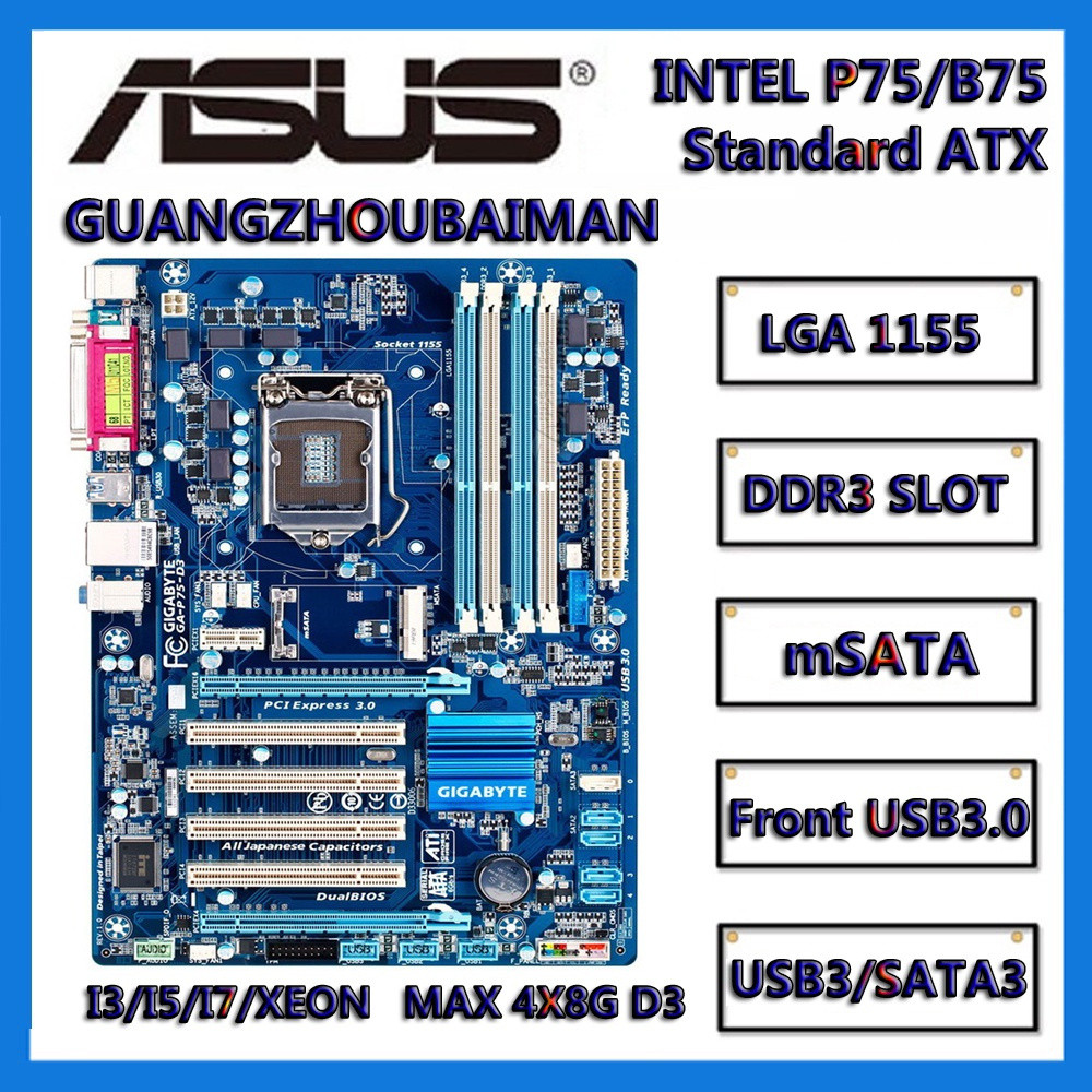 ใช้ Gigabyte GA-P75-D3 GA-P75-D3P เมนบอร์ด INTEL LGA 1155 B75 เดสก์ท็อปบอร์ด SATA3 USB3.0 DDR3 32GB