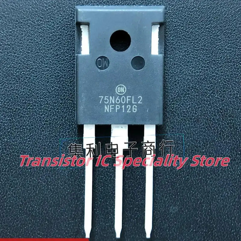 5PCS-10PCS 75N60FL2 NGTB75N60FL2WG 75A600V IGBT นําเข้าคุณภาพดีที่สุด