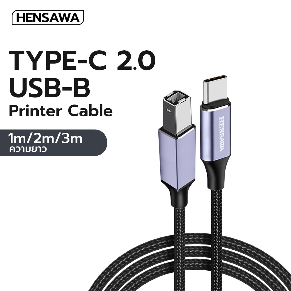 Hensawa รุ่นPC101/102/103 สายต่อปริ้นเตอร์ USB C to USB Type B 2.0 ความยาว 1-3 เมตร Printer Cable Sc