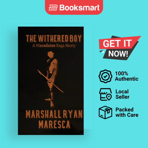 The Withered Boy: 3 [ปกอ่อน] Maresca, Marshall Ryan - 9781958743065