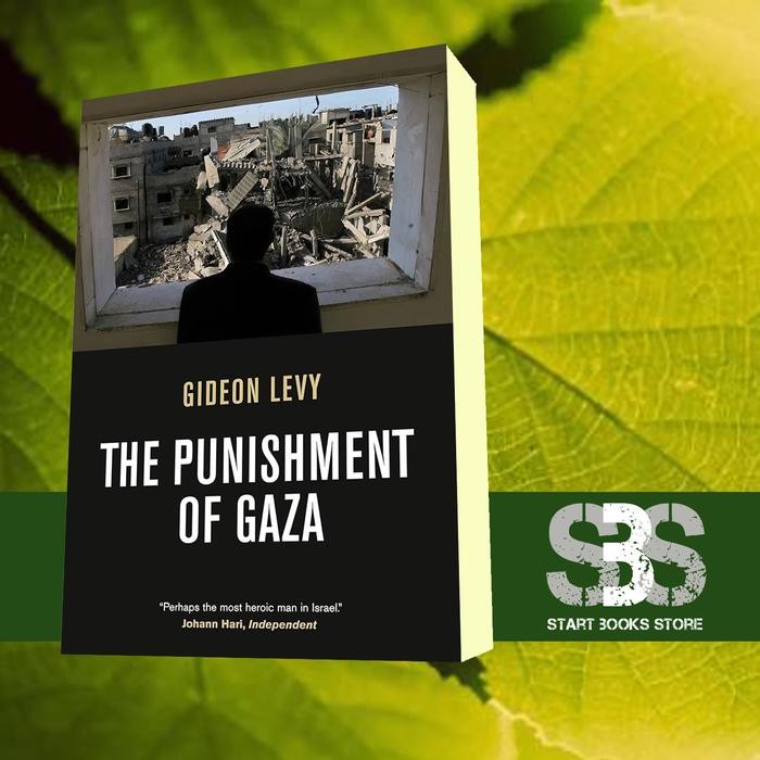 การลงโทษของ Gaza Gideon Levy