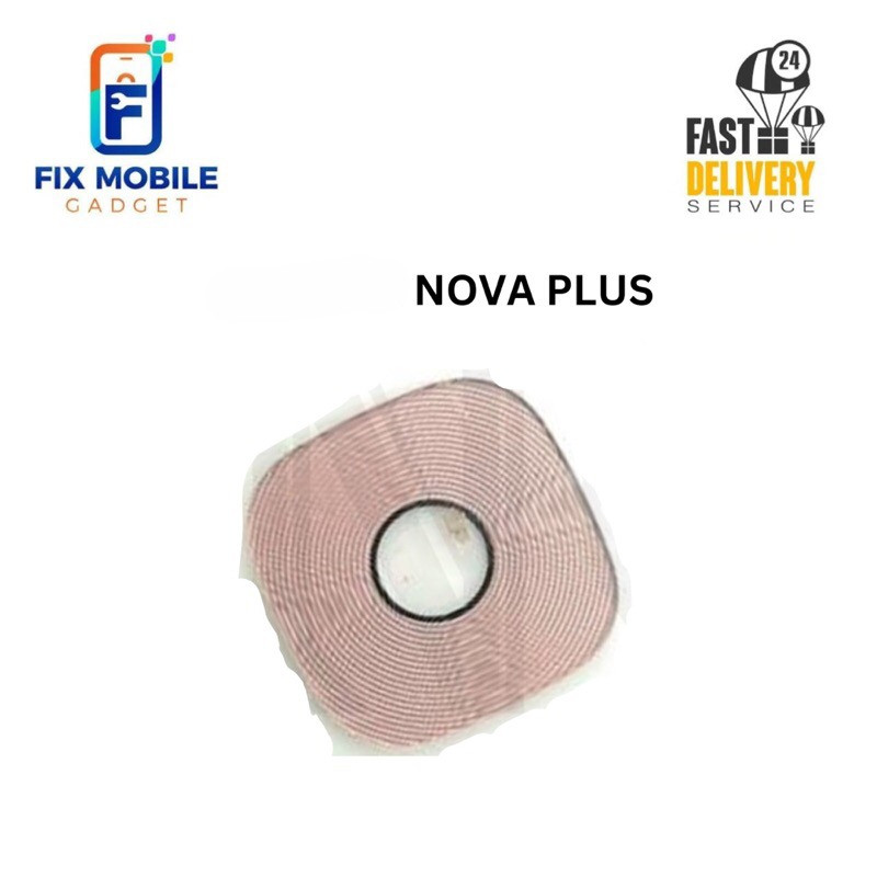 HW NOVA PLUS/ 2i/ 2p เลนส์กล้อง [ Fix Mobile Gadget ]