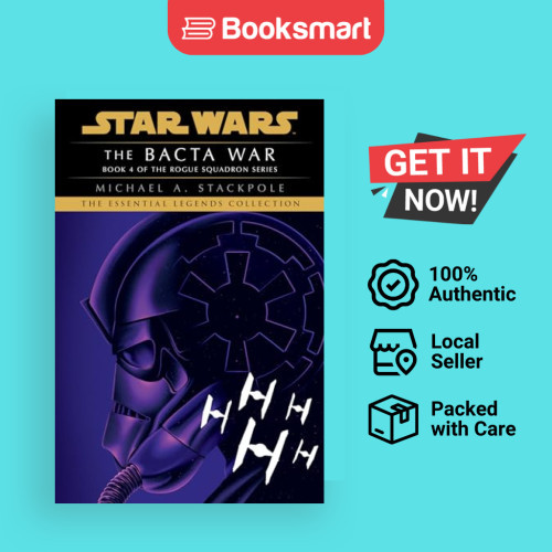 The Bacta War Star Wars Legends Rogue - ปกอ่อน - อังกฤษ - 9780593498927