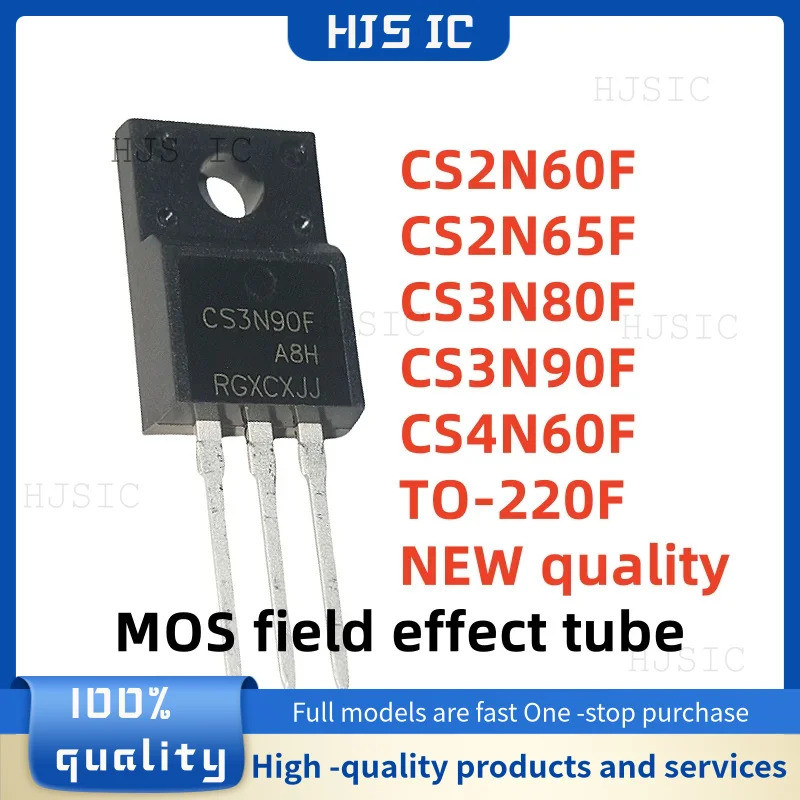 1-5PCS CS2N60F CS2N60 CS2N65F CS2N65 CS3N80F CD3N80 CS3N90F CS3N90F CS4N60F CS4N60F CS4N60F CS4N60 T