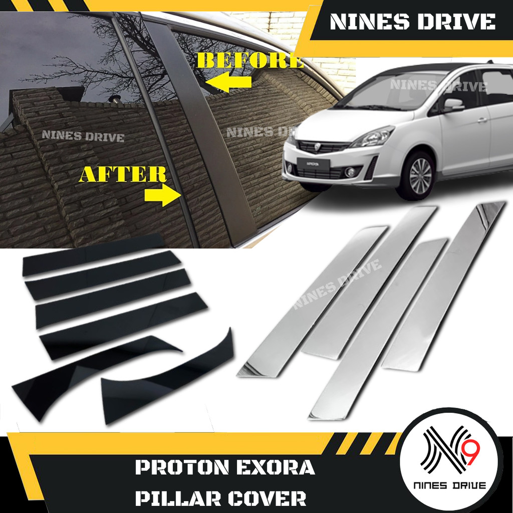 Proton Exora 2009 - 2021 เสาฝาครอบโครเมียม 6 ชิ้นชุด Chrome / สีดําเงา