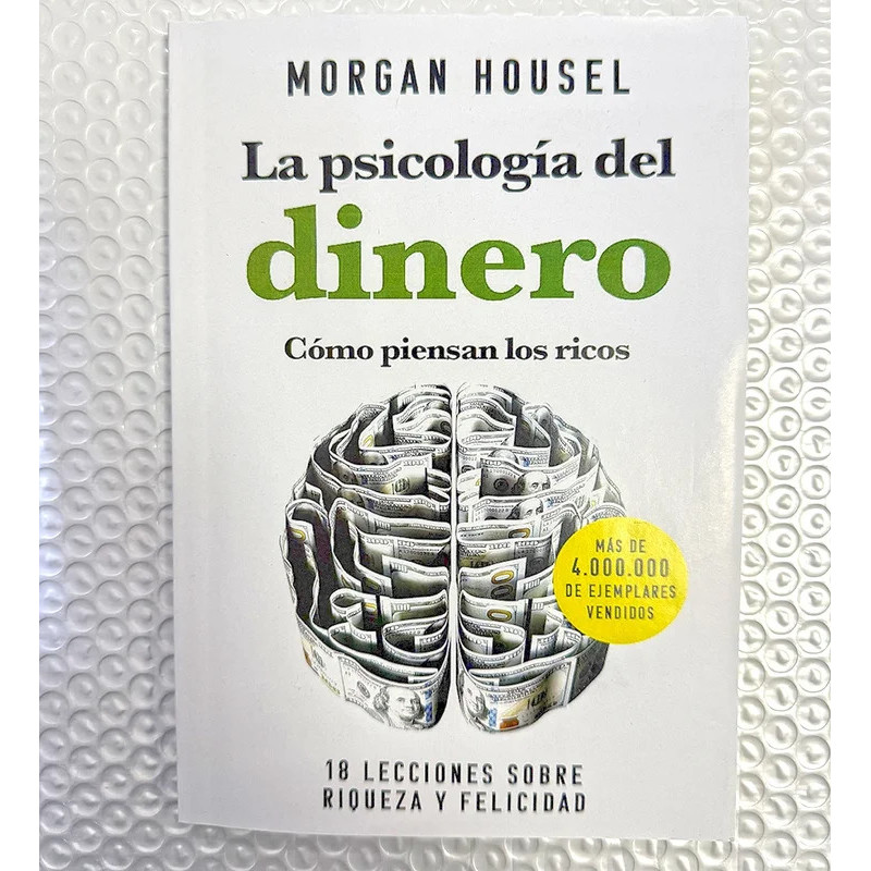 The Psychology of Money: Timeless Lessons on Wealth, Greed, and Happiness Finance Books for Adult （S