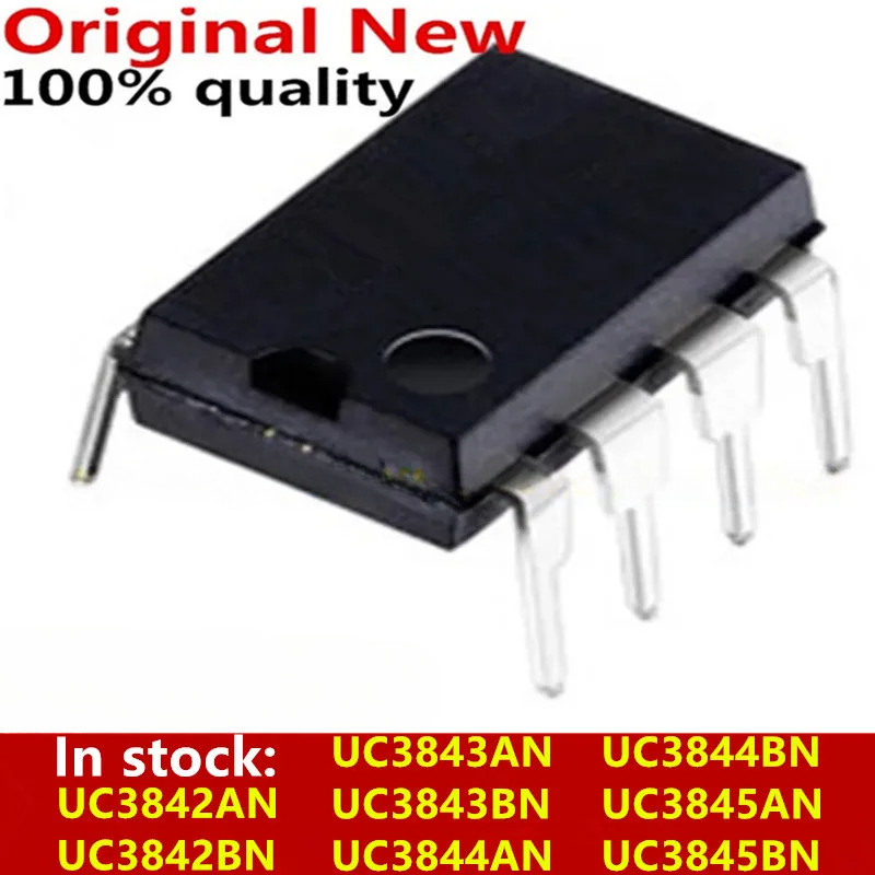 (10 ชิ้น) 100% ใหม่ UC3842AN UC3842BN UC3843AN UC3843BN UC3844AN UC3844BN UC3845AN UC3845BN DIP-8 ชิ