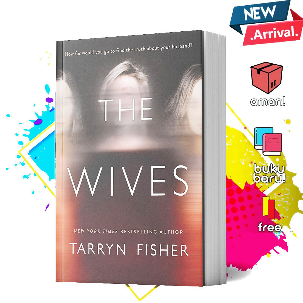 The Wives โดย Tarryn Fisher