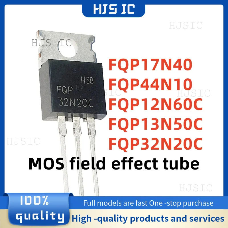 1-5PCS FQP12N60C 12N60C FQP13N50C 13N50C FQP32N20C 32N20C FQP17N40 17N40 FQP44N10 TO-220 field Effec