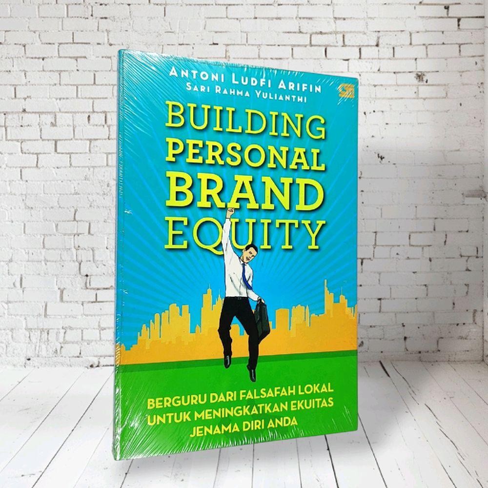 BUILDING PERSONAL BRAND EQUITY