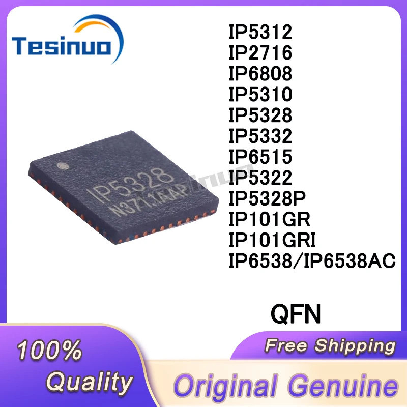 1-5PCS IP5328P IP5322 IP2716 IP5310 IP6808 IP5332 IP5328 IP5312 IP6515 IP101GR IP101GRI IP6538AC QFN