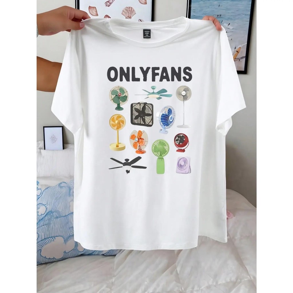 (จัดส่งตลอด 24 ชั่วโมง)เสื้อยืด Oversize เสื้อยืดแฟชั่นแนวขำขัน ONLYFANS รวมพัดลมหลายแบบ เล่นมุกสุดเก๋ คอตตอน 100%
