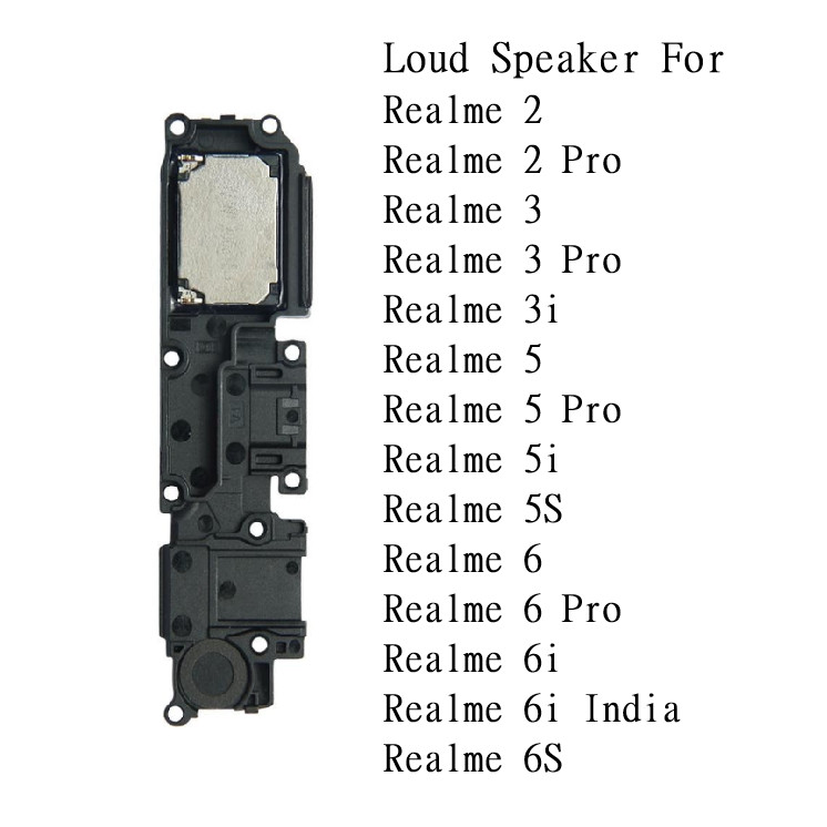 LoudSpeaker เสียง Buzzer สําหรับ OPPO Realme 5 5i 5s 2 3 3i 6i 6S 6 Pro Loud ลําโพง Flex Cable Parts
