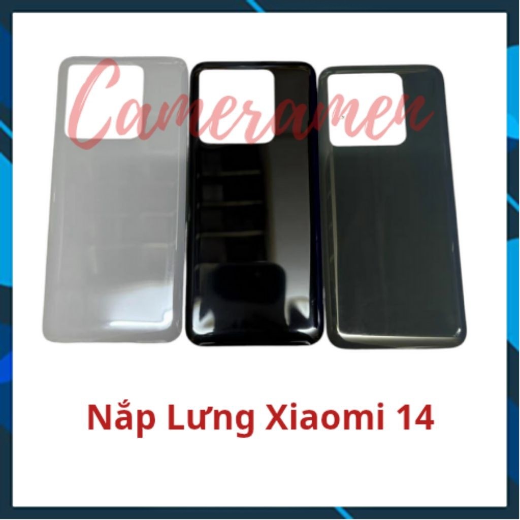 ฝาหลัง Xiaomi 14 / Xiaomi14 (ส่วนประกอบ)