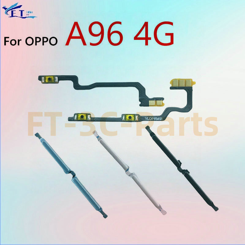 สําหรับ OPPO A96 4G CPH2333 เปิดสวิตช์ปุ่มปรับระดับเสียง flex เปลี่ยน